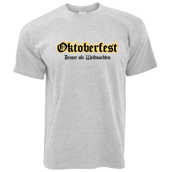 Oktoberfest - Better Than Christmas T Shirt – Shirtbox