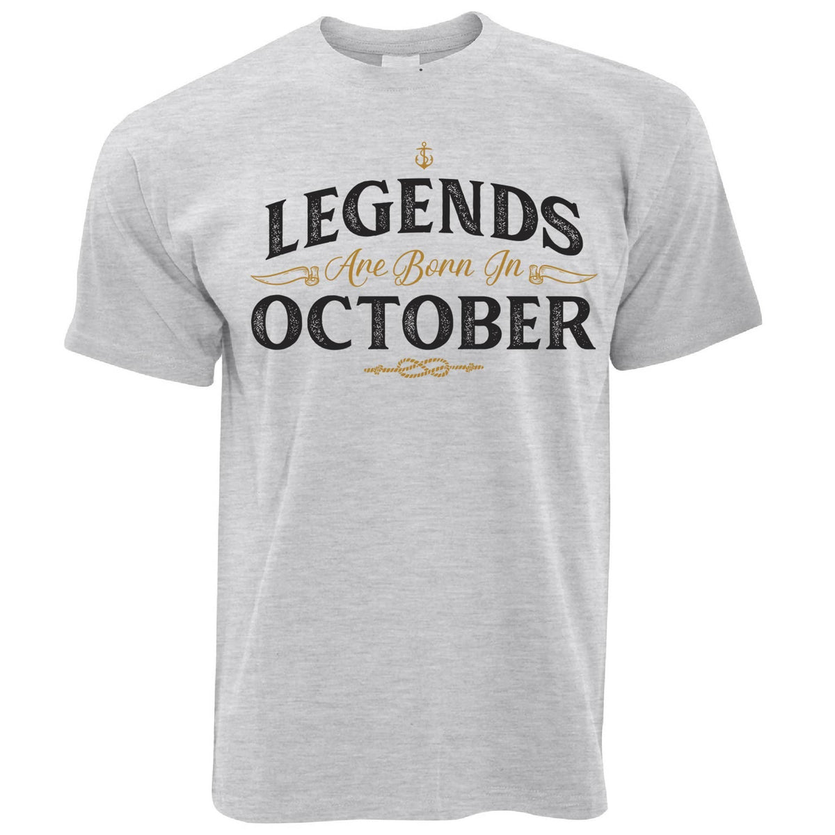 Birthday T Shirt Legends Are Born In October – Shirtbox