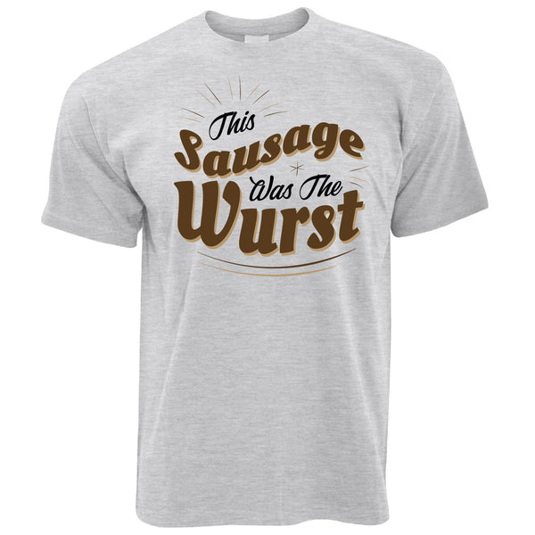 German T Shirt This Sausage Was The Wurst – Shirtbox