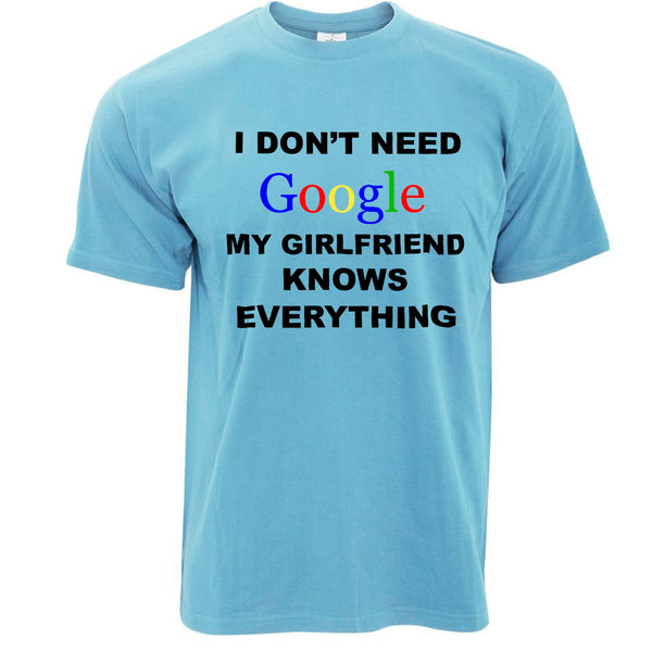 køber Belyse auktion Jeg behøver ikke Google T-shirt Kæreste ved alt – Shirtbox