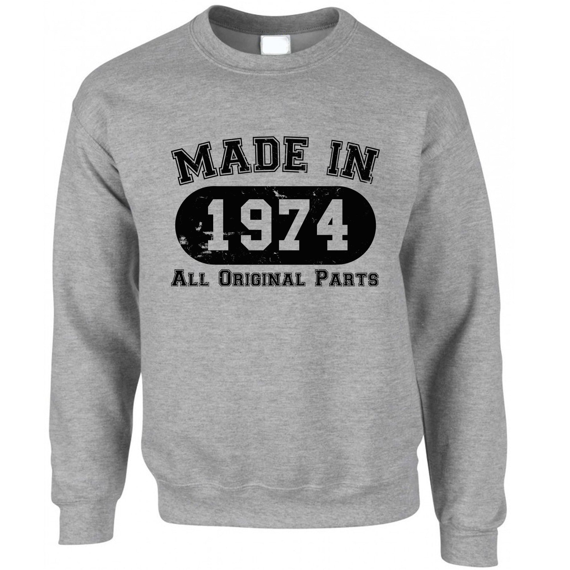 Made In 1974 All Original Parts White Sweatshirt - Shirtbox