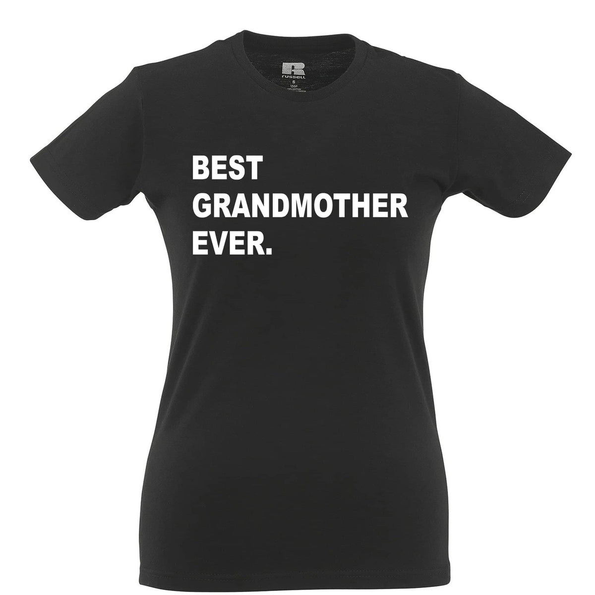 Best Grandmother Ever Womens T Shirt Parent Family Slogan – Shirtbox