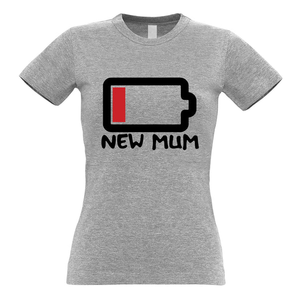 New Mum Womens T Shirt Low Battery Remaining Novelty Joke