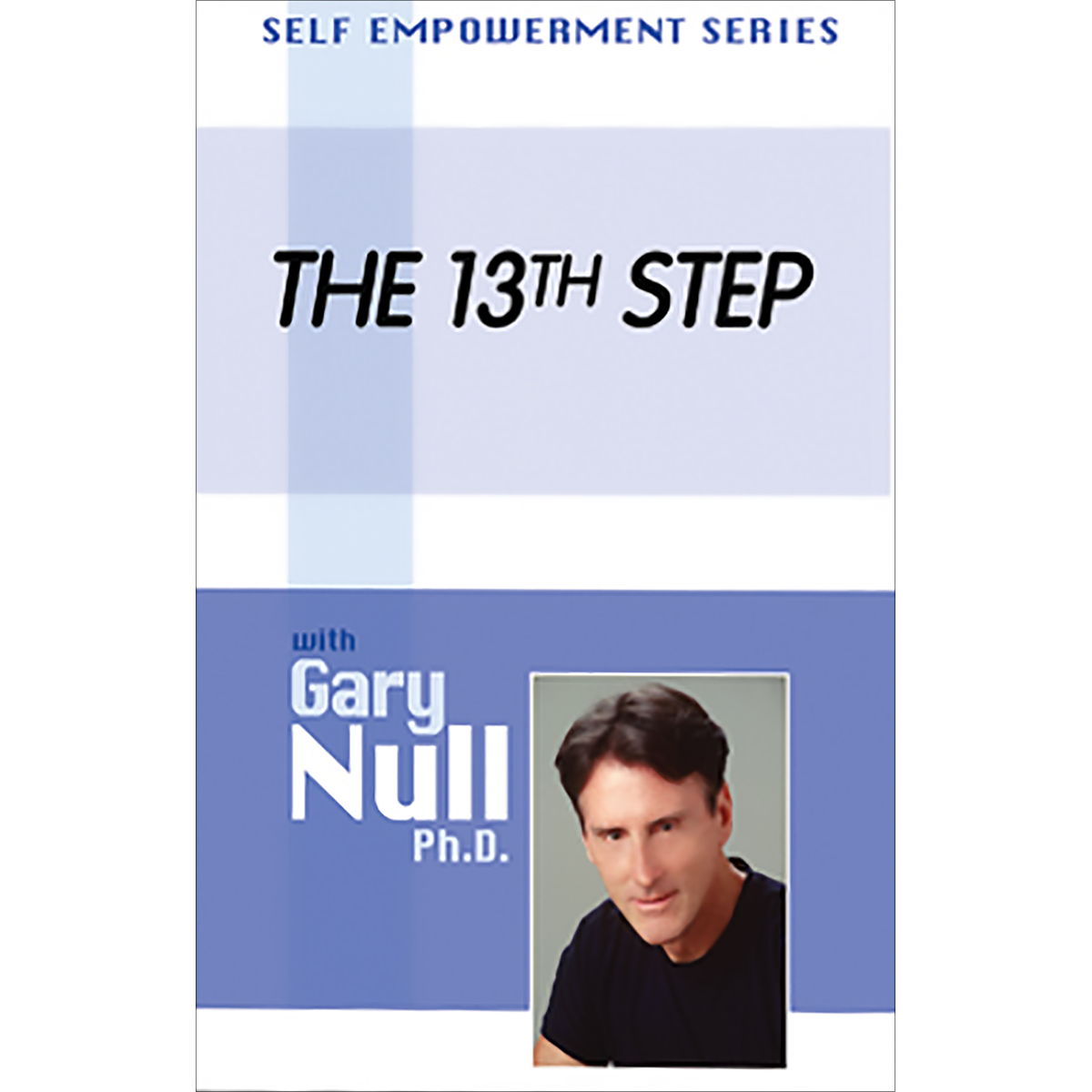 The 13th Step DVD – Gary's Vitamin Closet