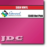 General Formulations 24" / (540) Hot Pink Sign Vinyl Craft Sign Vinyl | Colors Wholesale Craft Sign Vinyl Monroe GA 30656