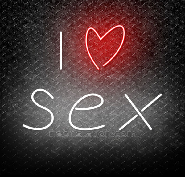I Love Sex Neon Sign For Sale Neonstation 1273