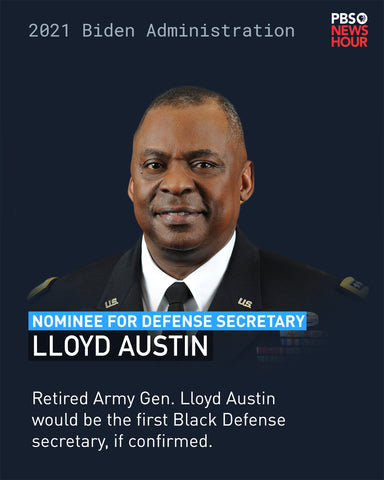 Lloyd Austin First Black Defense Secretary 