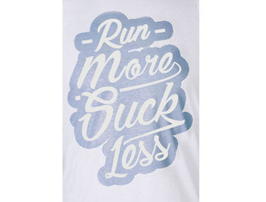 'Run More Suck Less' slogan with grey accent.