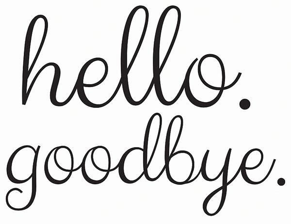 Hello Goodbye Door Decal Window Film World