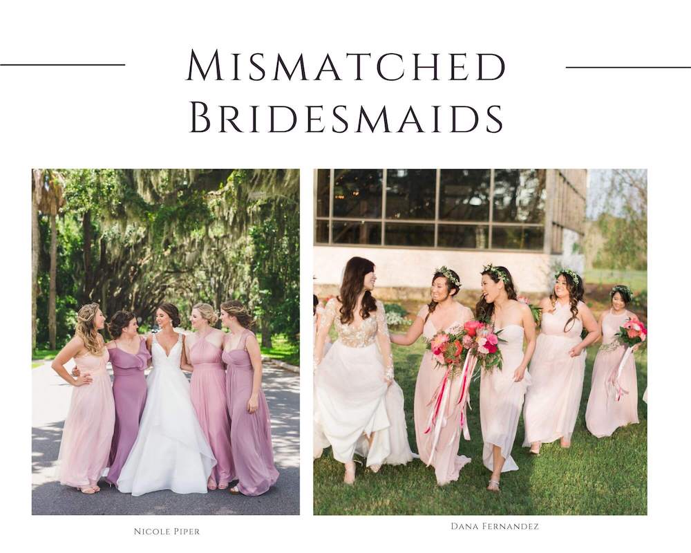 2023 wedding trends: mismatched bridesmaids