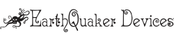 Earthquaker Devices