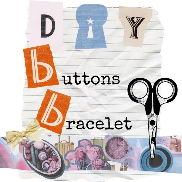 How to Make Bracelets out of Buttons