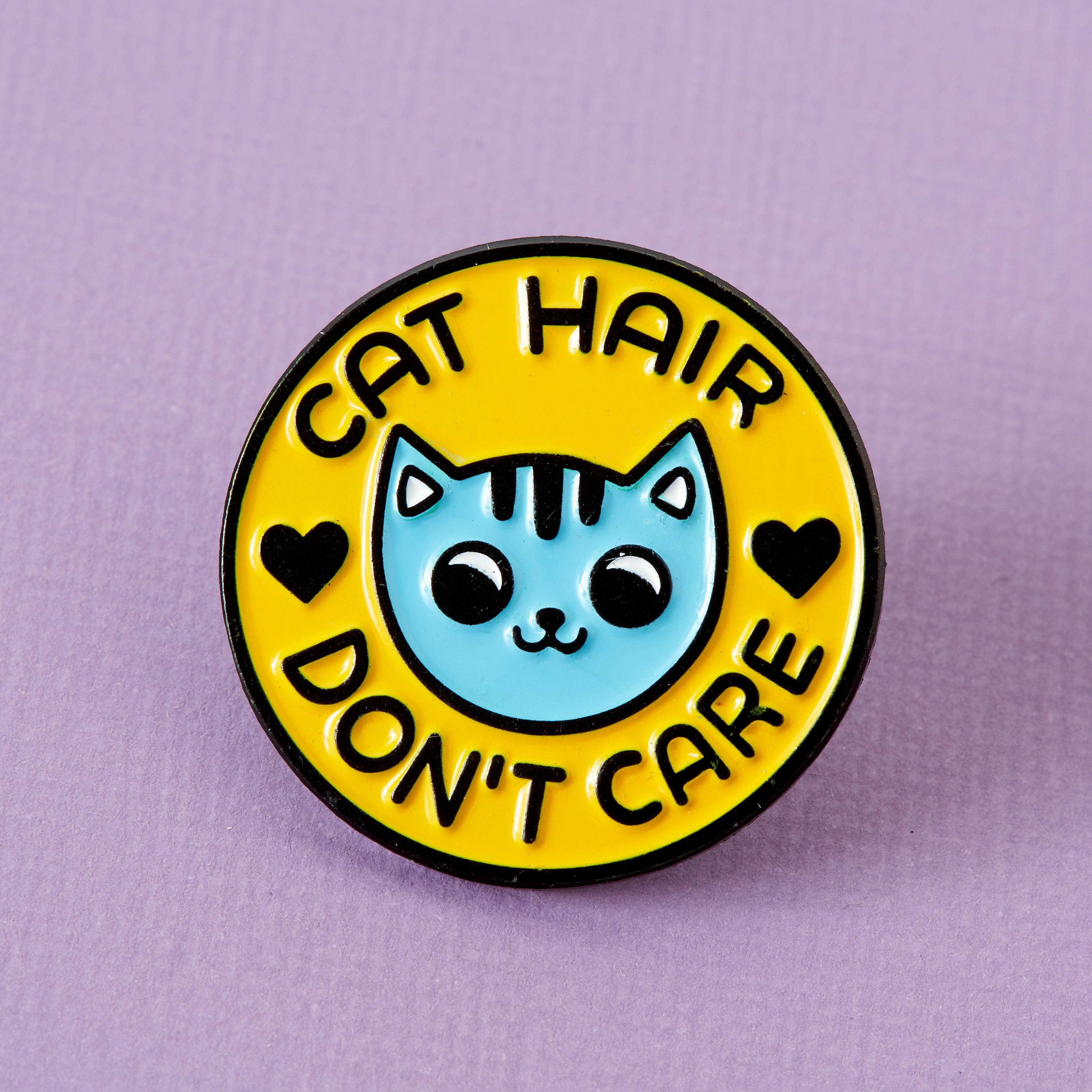 Cat Hair Don't Care Soft Enamel Pin - punkypins product image