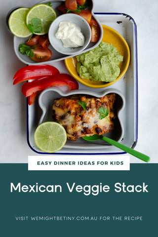 Mexican Veggie Stack Recipe for Kids