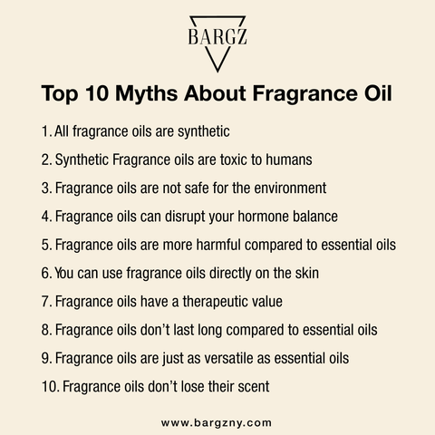 Top 10 Myths About Fragrance Oil