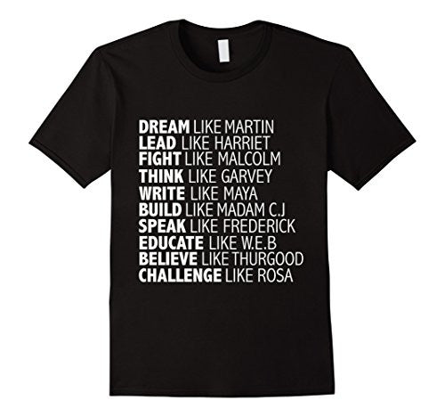 Download DREAM LIKE MARTIN - BLACK PRIDE TEE - BLACK HISTORY T ...