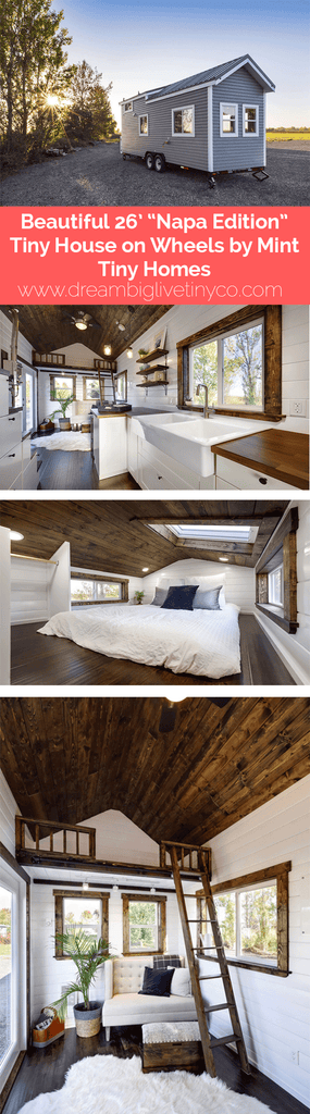 Beautiful 26’ “Napa Edition” Tiny House on Wheels by Mint Tiny Homes