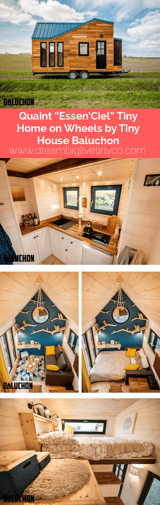 Quaint “Essen’Ciel” Tiny Home on Wheels by Tiny House Baluchon