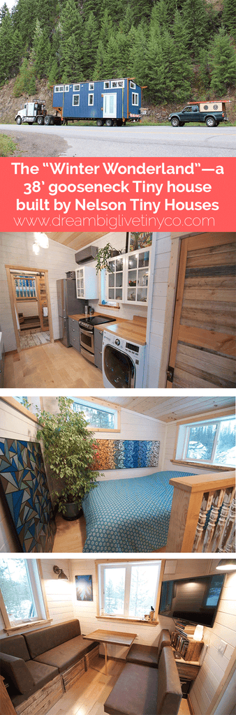 The “Winter Wonderland”—A 38’ Gooseneck Tiny House built by Nelson Tiny Houses