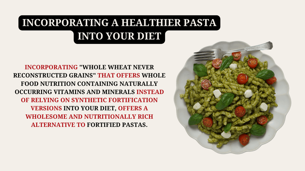 10-incorporating-a-healthier-pasta-in-your-diet