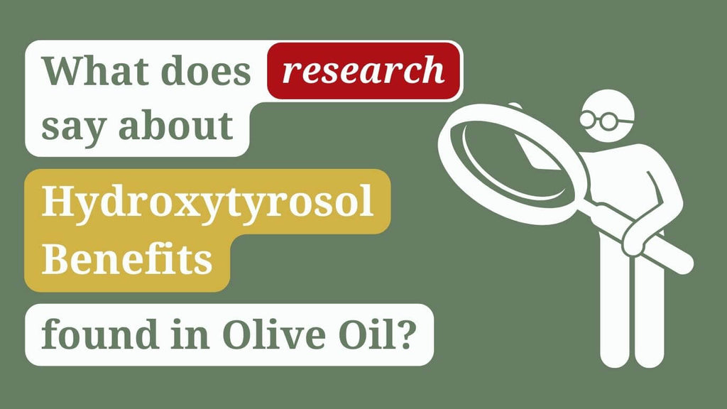 What does the research say about hydroxytyrosol benefits in olive oil?