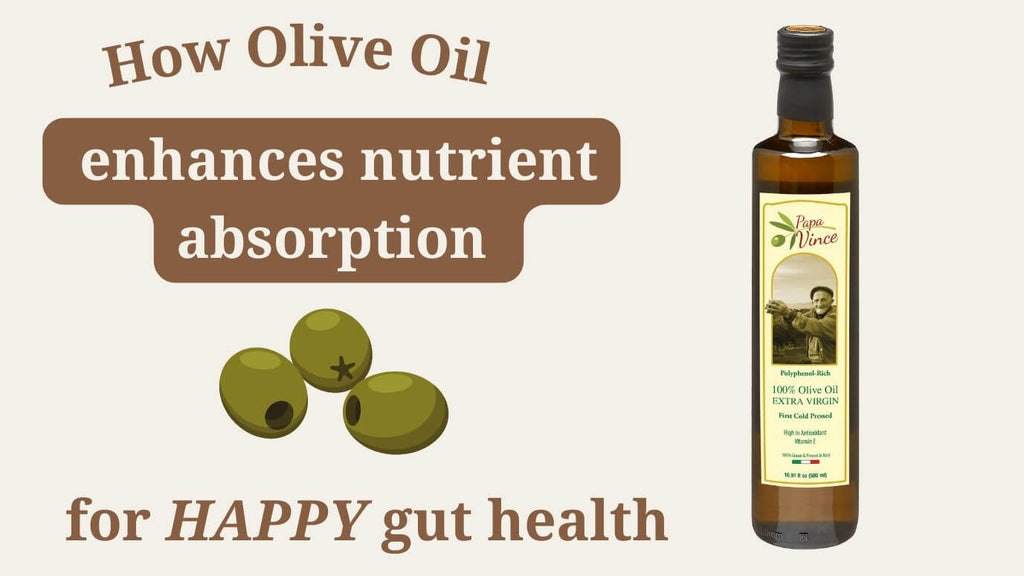 how olive oil enhances nutrient rich absorption