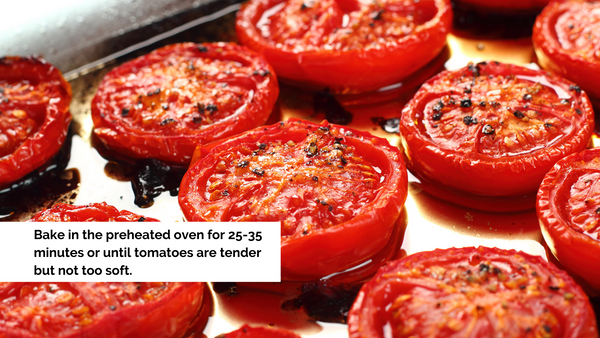 Roast tomatoes for 25-35 minutes