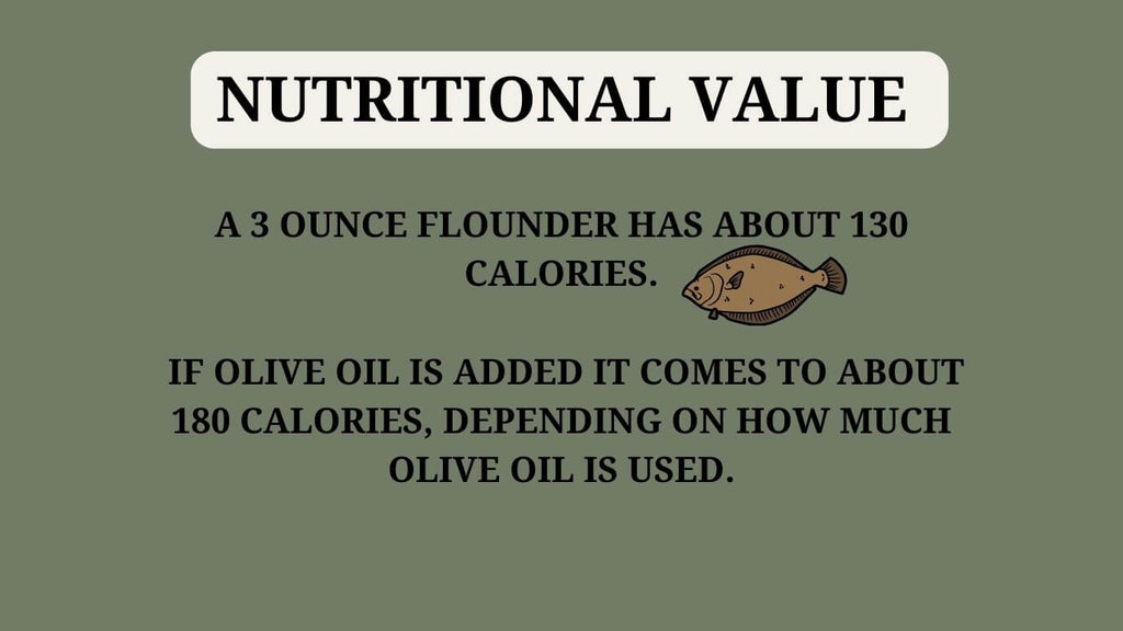 Nutritional Value of Flounder cooked in olive oil