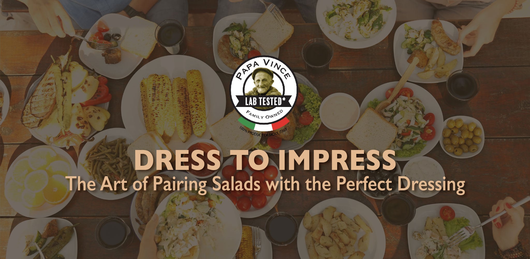 Dress to Impress: The Art of Pairing Salads with the Perfect Dressing