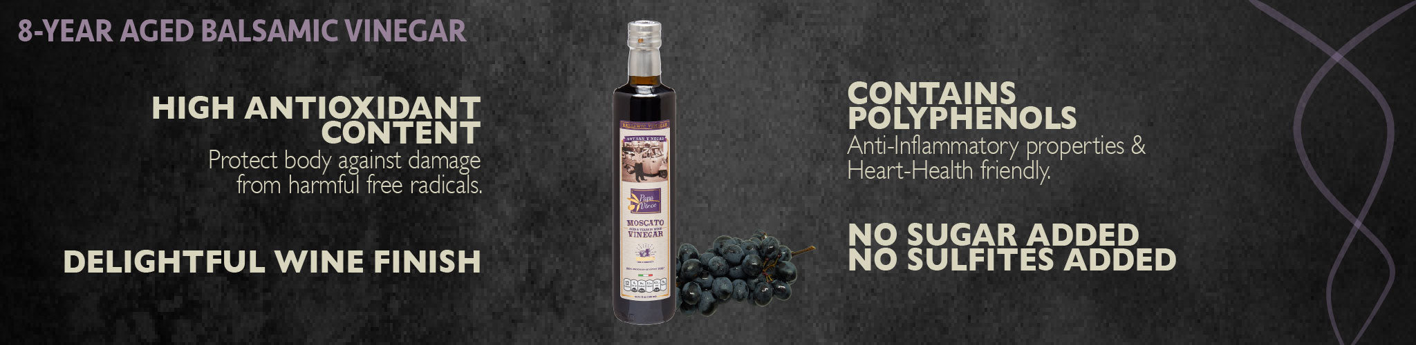Papa Vince Aged Balsamic Vinegar - No Sugar, No Sulfites Added, No Pesticides. Made from freshly crushed whole grapes grown in Sicily, Italy, Minimally Processed, Delish subtle wine finish