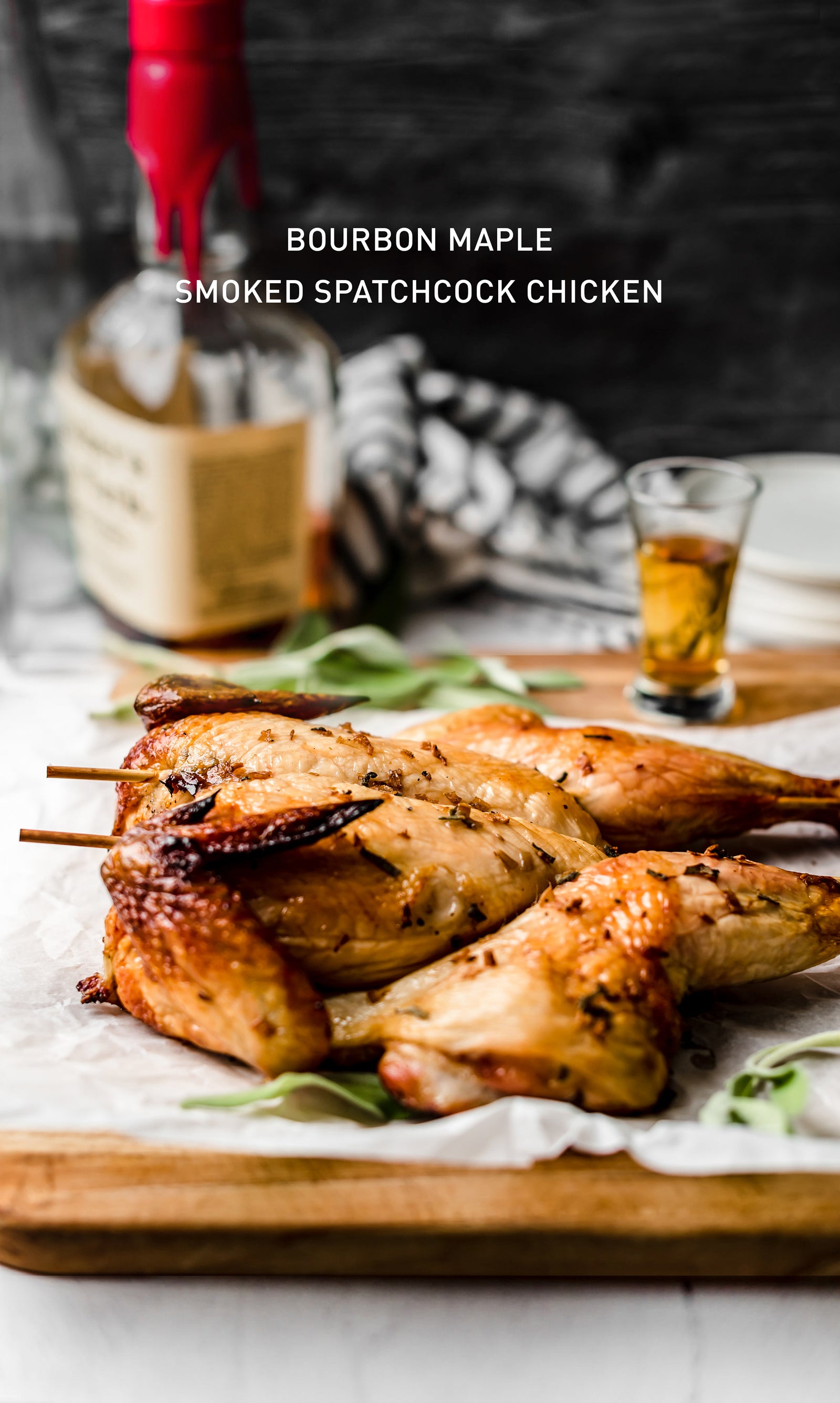 Bourbon Maple Smoked Spatchcock Chicken Recipe