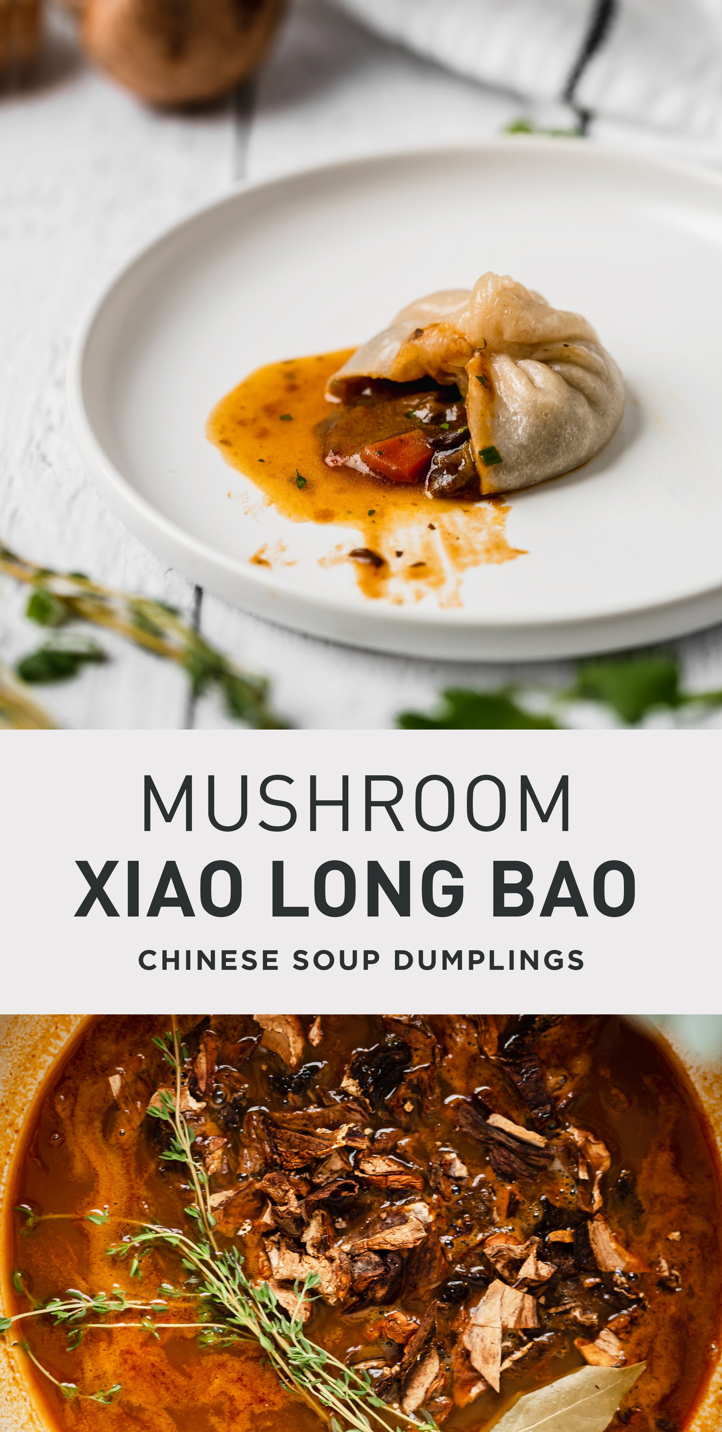 Mushroom Xiao Long Bao Vegetarian Soup Dumpling Recipe