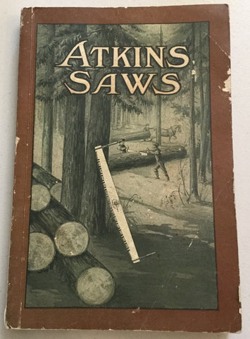 1914 Atkins Saws Catalogue