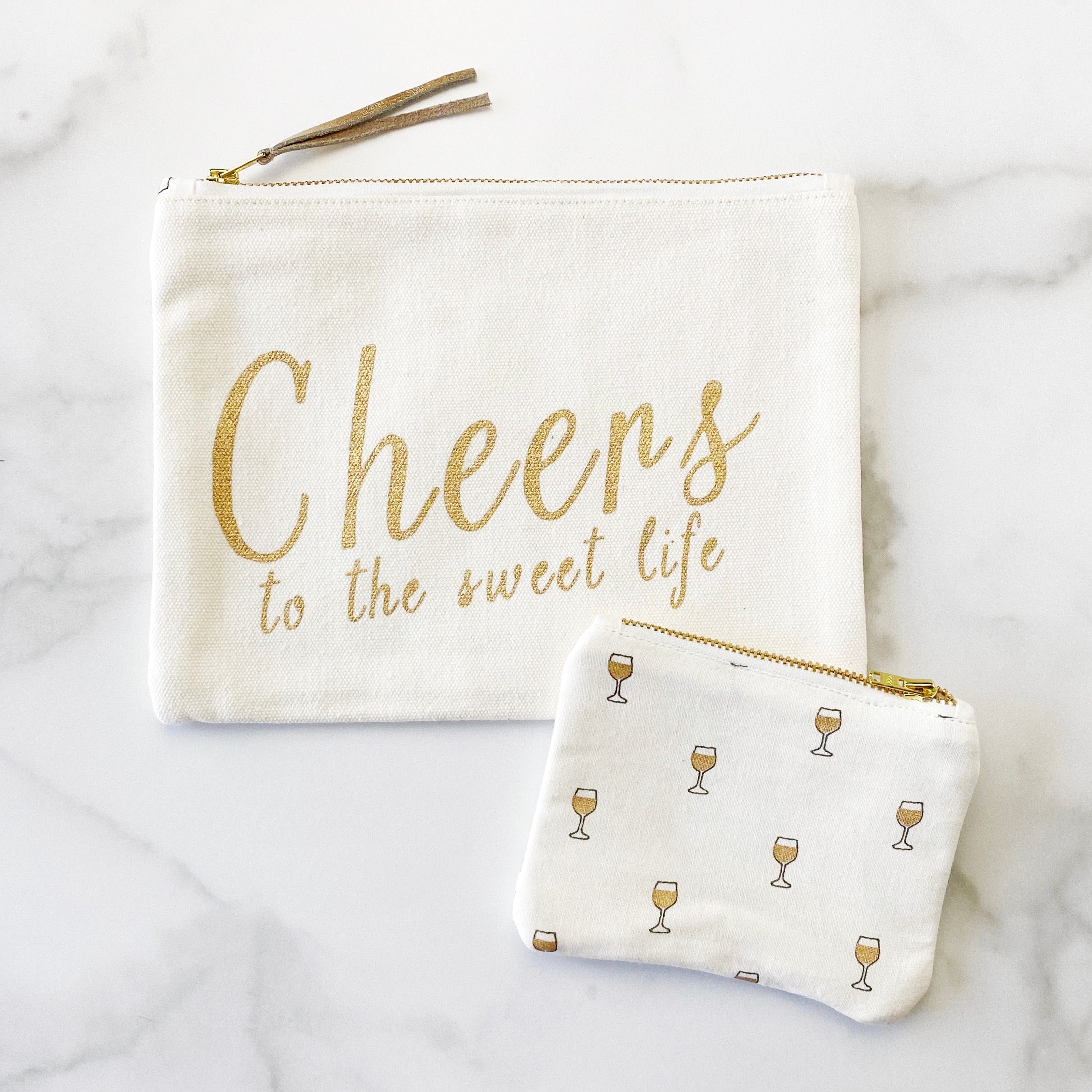 Zipper Pouch - Cheers to The Sweet Life