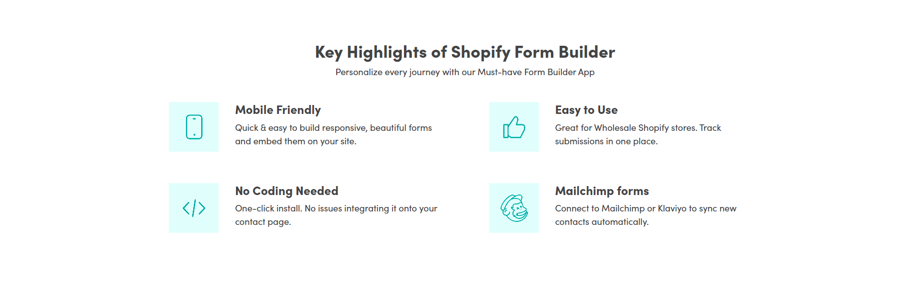 Key highlights of Shopify Form builder app