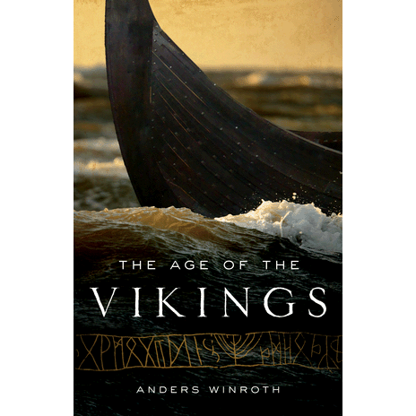 the age of the vikings by anders winroth