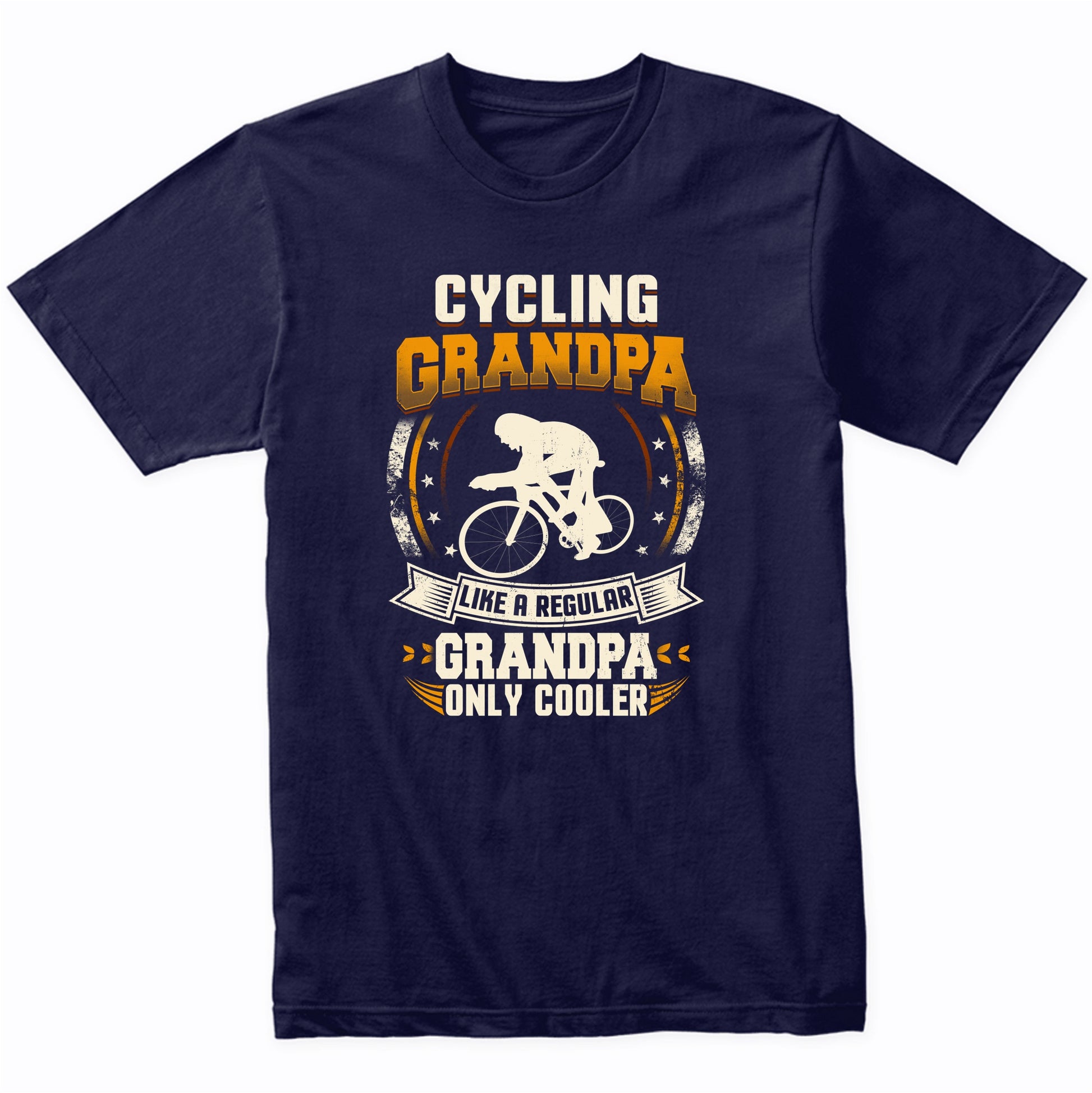 Cycling Grandpa Like A Regular Grandpa Only Cooler Funny T-Shirt