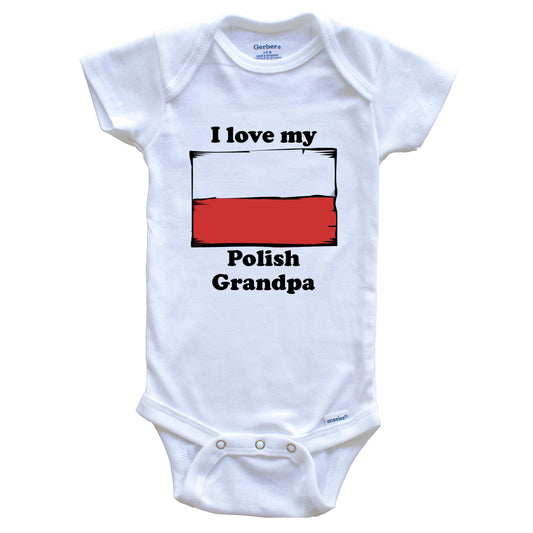 My Grandpa Loves Me Polish Language Poland Flag Heart Baby Onesie - Mój  dziadek mnie kocha