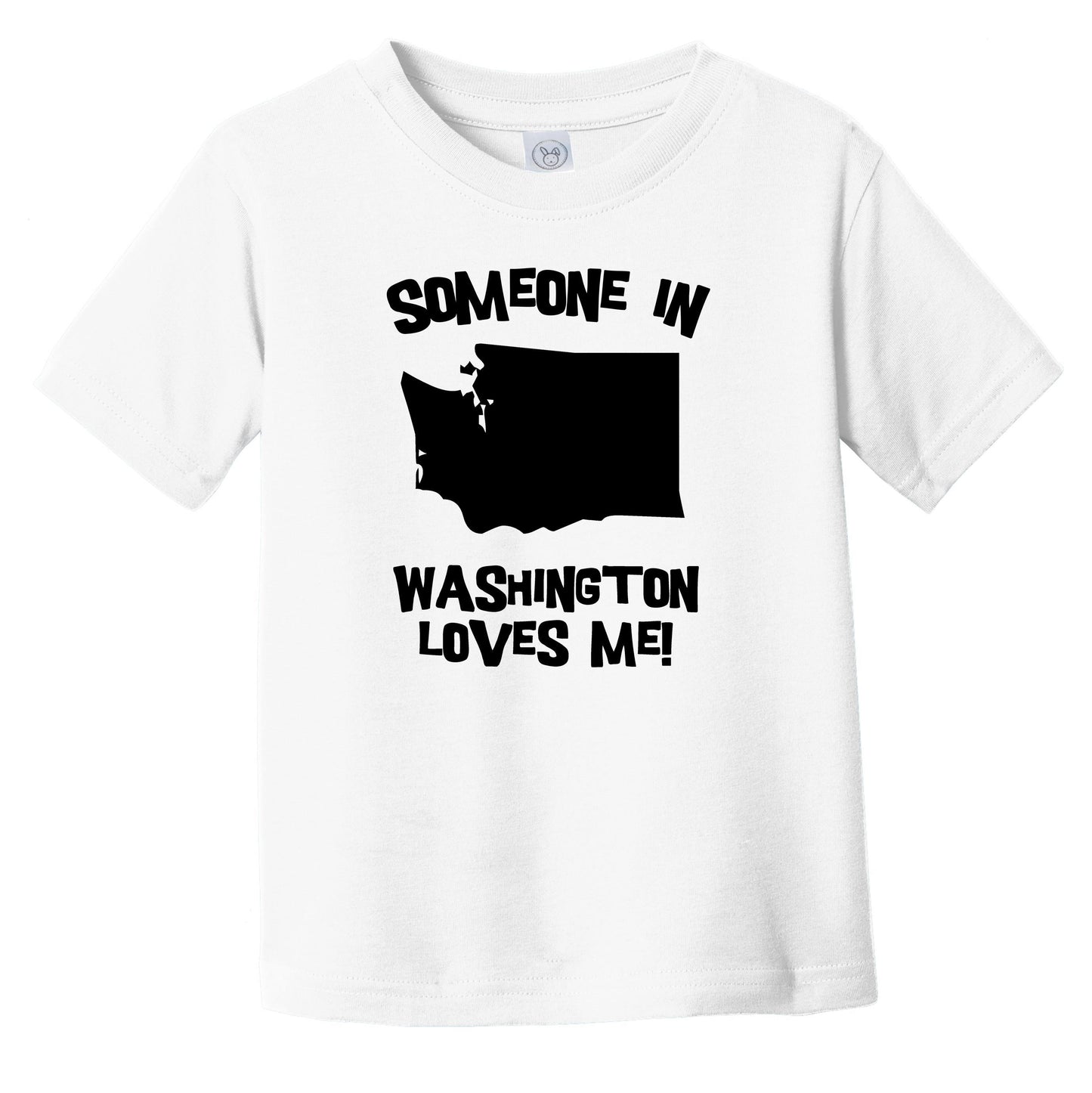 Someone In Washington Loves Me State Silhouette Cute Infant Toddler T-Shirt