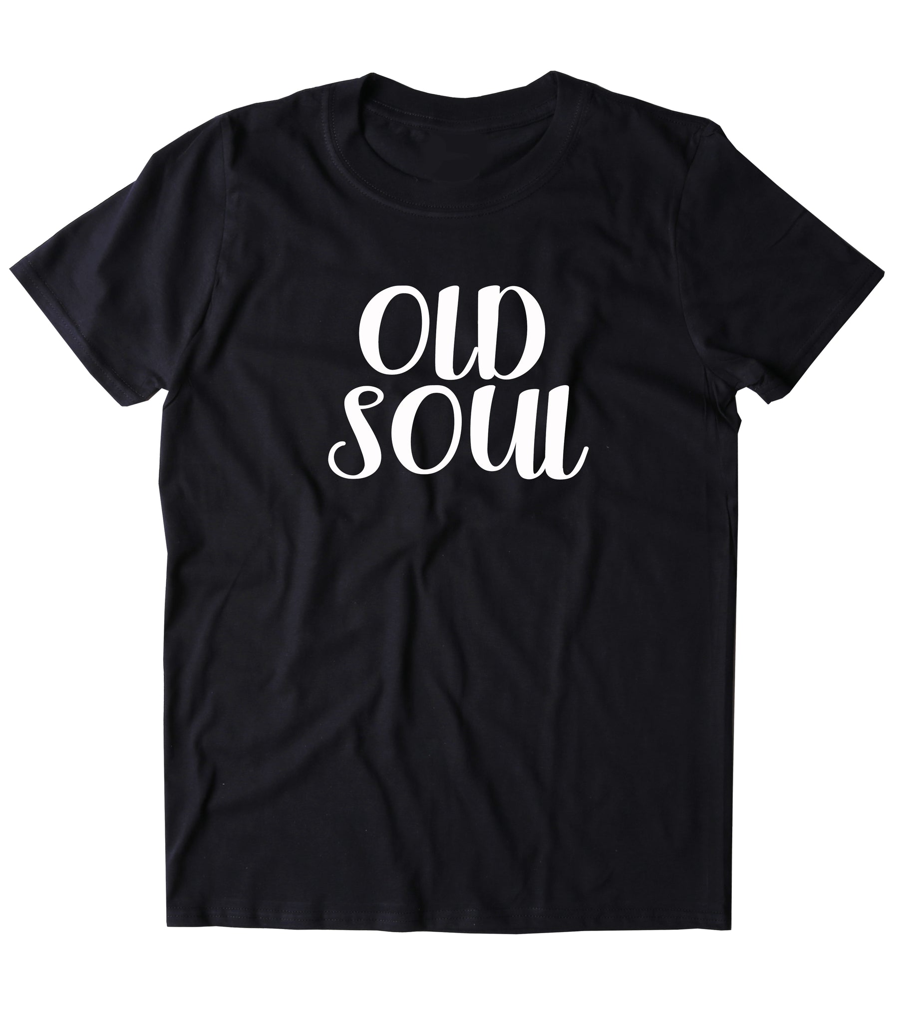 Old Soul Shirt Hippie Bohemian Free Spirit Yoga Clothing T-shirt – Clothing