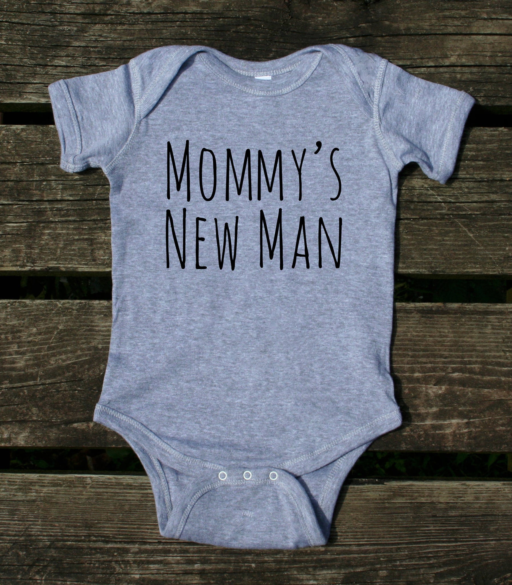 mommy's new man onesie