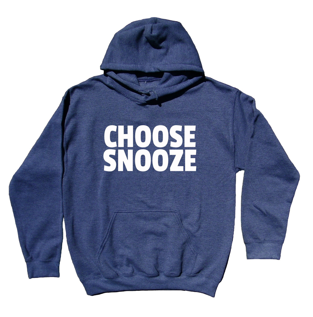 Funny Morning Sweatshirt Choose Snooze Sarcastic Pajama Tired Sleep Cl ...