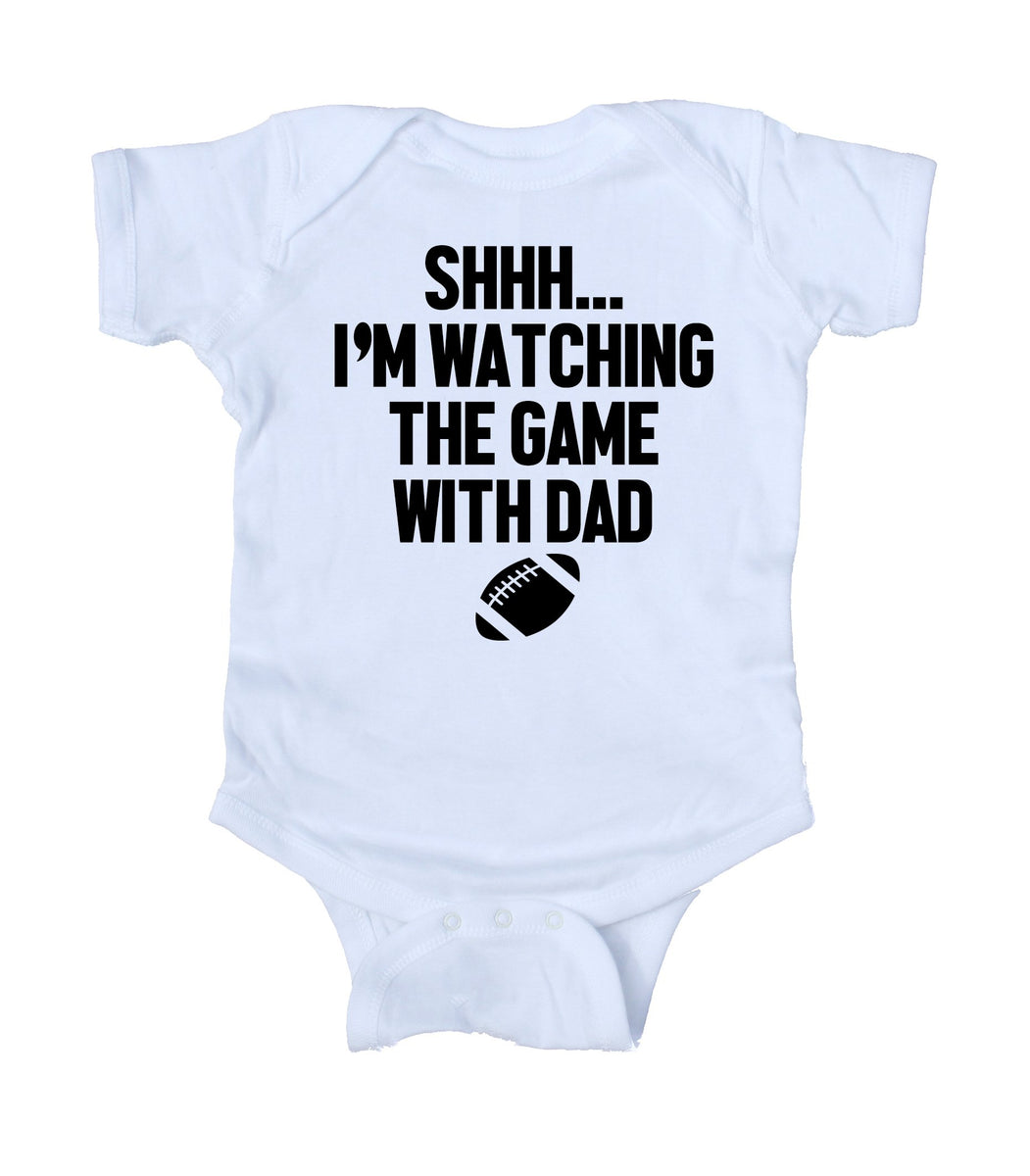 Shhh..I'm Watching The Game With Dad Baby Football Onesie – Sunray Clothing