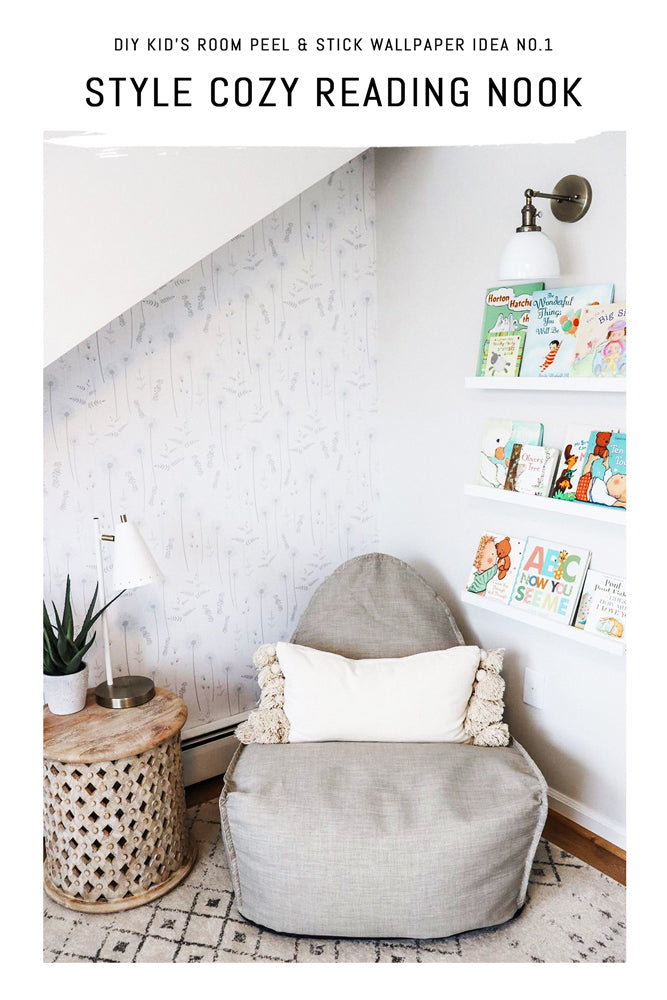 DIY cozy kids room reading nook styling with peel and stick wallpaper