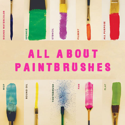 All About Paintbrushes