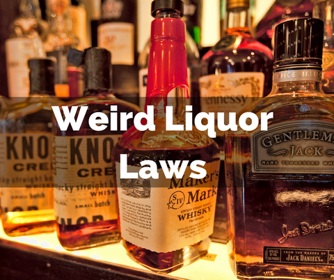 Weird Liquor Laws
