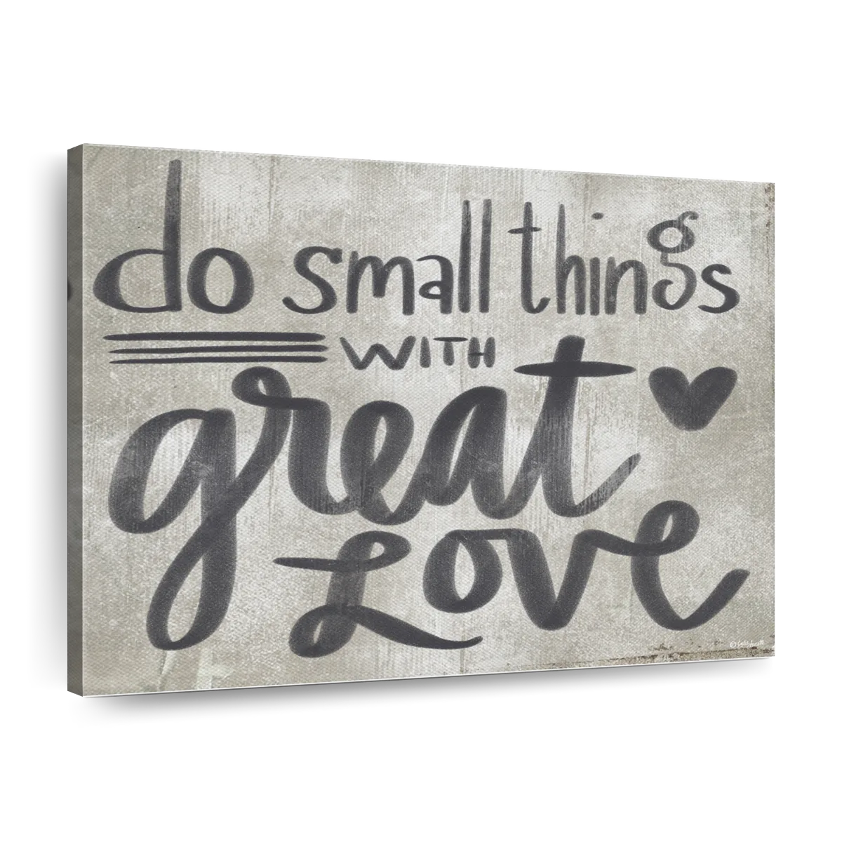 small things with great love