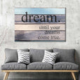Dreams and ambitions quotes 1 piece Wall Art
