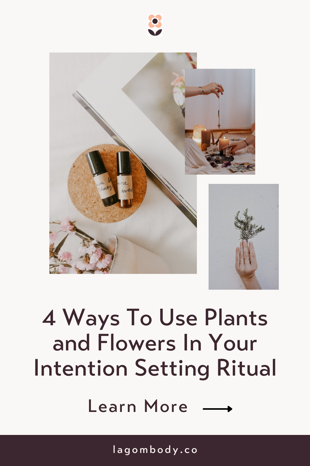 4 Ways To Use Plants and Flowers In Your Intention Setting Ritual