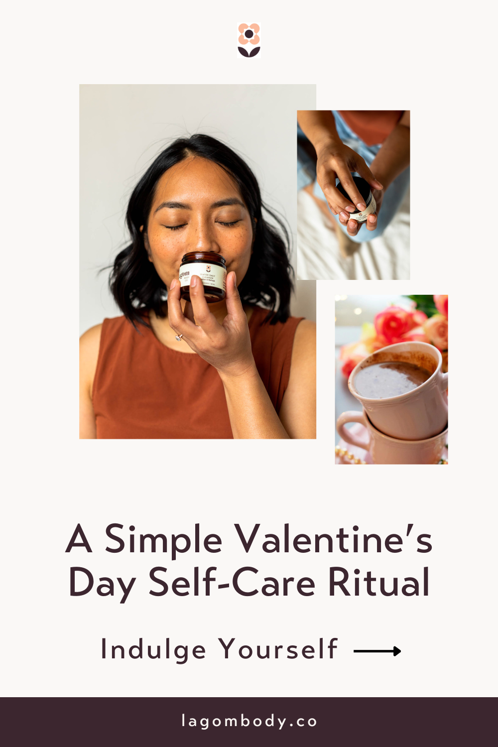 A Simple Valentine’s Day Self-Care Ritual